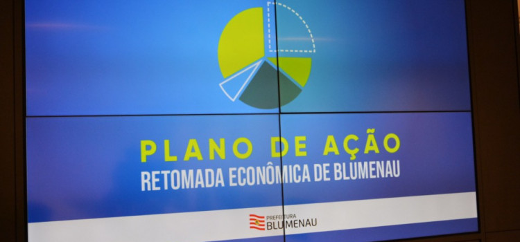 Novas ações no Plano de Retomada Econômica de Blumenau
