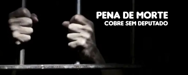 Pena de morte pode ser discutida em plebiscito