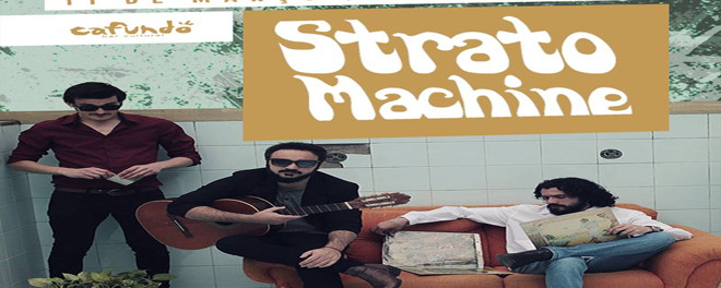 Amanhã é dia de Strato Machine no Cafundó Bar Cultural